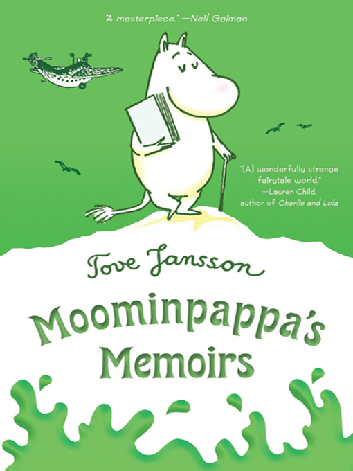 Title details for Moominpappa's Memoirs by Tove Jansson - Available